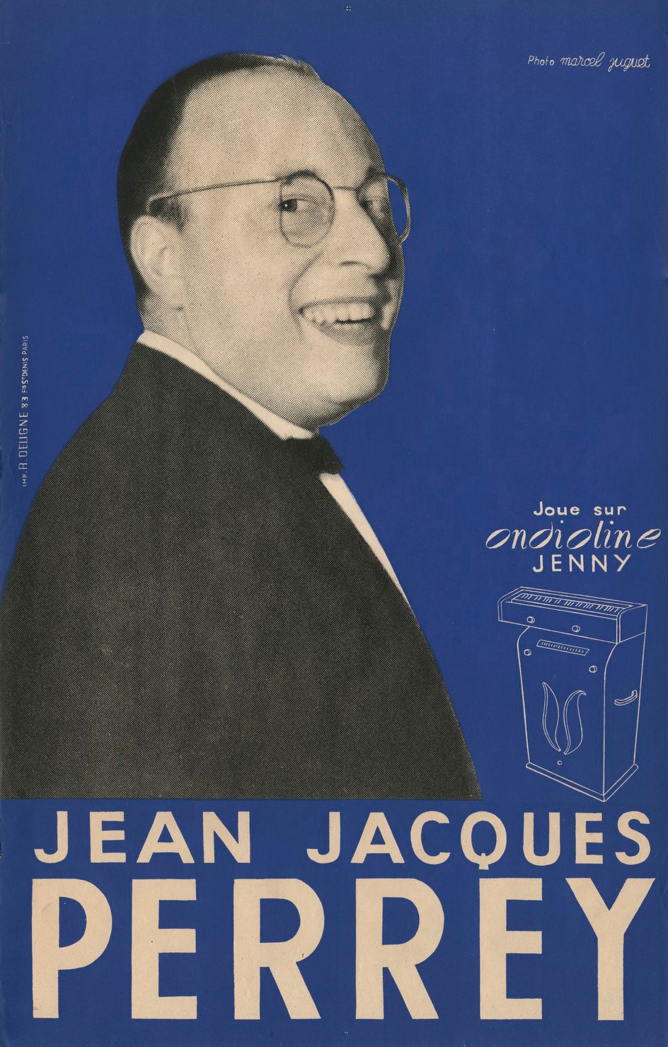 Promotional poster for Jean-Jacques Perrey’s live Ondioline performances, 1950s. Photograph by Marcel Juguet.